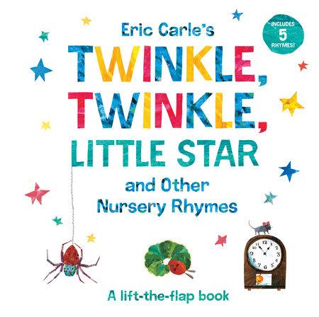 Eric Carle's Twinkle, Twinkle, Little Star and Other Nursery Rhymes - Tadpole