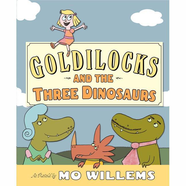 Goldilocks & The 3 Dinosaurs - Tadpole